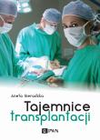 Okładka książki Tajemnice transplantacji