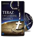 Teraz i w godzinę śmierci DVD. Autor: Pilis Mariusz, Walusiak Dariusz. Dadada.pl Okładka książki Teraz i w godzinę śmierci DVD
