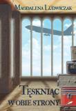 Tęskniąc w obie strony. Autor: Magdalena Ludwiczak. Dadada.pl Okładka książki Tęskniąc w obie strony