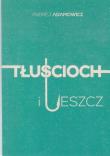 Tłuścioch i leszcz. Autor: Adamowicz Andrej. Dadada.pl Okładka książki Tłuścioch i leszcz