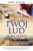 Twój lud moim ludem. Autor: Finto Don. Dadada.pl Okładka książki Twój lud moim ludem
