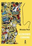 Uczniowie Cobaina. Autor: Pech Miroslav. Dadada.pl Okładka książki Uczniowie Cobaina