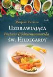Okładka książki Uzdrawiająca kuchnia śródziemnomorska św.Hildegard