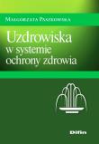 Okładka książki Uzdrowiska w systemie ochrony zdrowia