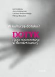 W kulturze dotyku?. Autor: Opracowanie zbiorowe. Dadada.pl Okładka książki W kulturze dotyku?