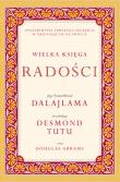 Wielka księga radości. Autor: Dalajlama, Tutu Desmond, Douglas Abrams. Dadada.pl Okładka książki Wielka księga radości