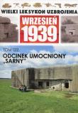 Opakowanie Wielki Leksykon Uzbrojenia Wrzesień 1939 Tom 122 Odcinek umocniony 'Sarny'
