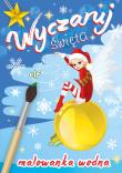 Wyczaruj... święta. Elf. Autor: Opracowanie zbiorowe. Dadada.pl Okładka książki Wyczaruj... święta. Elf
