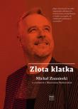 Złota klatka.. Autor: Borkowski Mateusz, Znaniecki Michał. Dadada.pl Okładka książki Złota klatka.