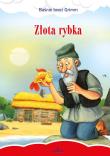 Złota rybka. Autor: Grimm Jacob, Grimm Wilhelm. Dadada.pl Okładka książki Złota rybka