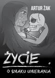 Okładka książki Życie o smaku umierania