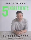 5 Ingredients Quick & Easy Food. Autor: Oliver Jamie. Dadada.pl Okładka książki 5 Ingredients Quick & Easy Food