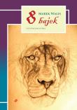 8 bajek. Autor: Marek Walis. Dadada.pl Okładka książki 8 bajek