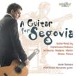 Okładka książki A GUITAR FOR SEGOVIA GUITAR MUSIC BY CASTELNUOVO