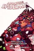 Amazing Spider-Man: Preludium do Spiderversum, T.2. Autor: Dan Slott, N.Gage Christos, Giuseppe Camuncoli, Humberto Ramos, Kubert Adam, Sepulveda M.A.. Dadada.pl Okładka książki Amazing Spider-Man: Preludium do Spiderversum, T.2