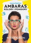 Ambaras, kolory i pomidory. Autor: Joanna Kajstura. Dadada.pl Okładka książki Ambaras, kolory i pomidory
