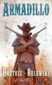 Armadillo. Autor: Bartosz Orlewski. Dadada.pl Okładka książki Armadillo