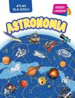 Okładka książki Astronomia. Atlas dla dzieci