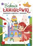 Bajkowe łamigłówki''cz. 2. Autor: Opracowanie zbiorowe. Dadada.pl Okładka książki Bajkowe łamigłówki''cz. 2