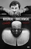 Beksiński - Dmochowski. Listy 1999-2003. Autor: Zdzisław Beksiński, Dmochowski Piotr. Dadada.pl Okładka książki Beksiński - Dmochowski. Listy 1999-2003