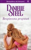 Bezpieczna przystań. Autor: Danielle Steel. Dadada.pl Okładka książki Bezpieczna przystań