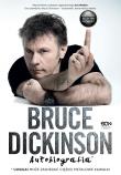 Bruce Dickinson. . Do czego służy ten przycisk?. Autor: Bruce Dickinson, Jakub Michalski. Dadada.pl Okładka książki Bruce Dickinson. . Do czego służy ten przycisk?