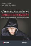 Cyberbezpieczeństwo dzieci i młodzieży. Autor: pod. red. Marek Górka. Dadada.pl Okładka książki Cyberbezpieczeństwo dzieci i młodzieży