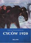 Cyców 1920. Autor: Odziemkowski Janusz. Dadada.pl Okładka książki Cyców 1920