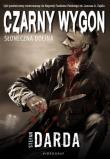 Czarny Wygon Tom 1 Słoneczna Dolina. Autor: Stefan Darda. Dadada.pl Okładka książki Czarny Wygon Tom 1 Słoneczna Dolina
