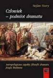 Człowiek podmiot dramatu. Autor: Szary Stefan. Dadada.pl Okładka książki Człowiek podmiot dramatu