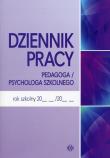 Okładka książki Dziennik pracy pedagoga / psychologa szkolnego
