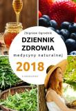 Okładka książki Dziennik zdrowia 2018 Medycyny naturalnej