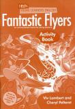Fantastic Flyers. Activity Book. Autor: Viv Lambert, Pelteret Cheryl. Dadada.pl Okładka książki Fantastic Flyers. Activity Book
