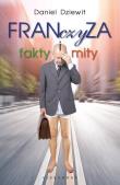 Franczyza. Fakty i mity. Autor: Dziewit Daniel. Dadada.pl Okładka książki Franczyza. Fakty i mity