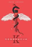 Okładka książki Generacja K Tom 1