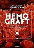 Okładka książki Hemograft. Kompendium transplantologii komórek...