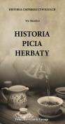 Historia chińskiej cywilizacji Historia picia herbaty. Autor: Wu Shaohui. Dadada.pl Okładka książki Historia chińskiej cywilizacji Historia picia herbaty