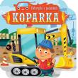 Historyjki o pojazdach KOPARKA. Autor: Opracowanie zbiorowe. Dadada.pl Okładka książki Historyjki o pojazdach KOPARKA