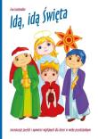Idą, idą Święta. Inscenizacje jasełek... + 2CD. Autor: Ewa Stadtmller. Dadada.pl Okładka książki Idą, idą Święta. Inscenizacje jasełek... + 2CD