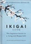 Okładka książki Ikigai The Japanese secret to a long and happy life