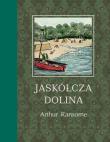 Jaskółcza Dolina. Autor: Ransome Arthur, Krawczyk Katarzyna. Dadada.pl Okładka książki Jaskółcza Dolina
