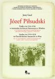 Okładka książki Józef Piłsudski Źródła z lat 1914-1918 w Austriackim Archiwum Państwowym w Wiedniu