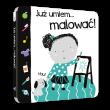 Już umiem...malować!. Autor: Ackland Nick. Dadada.pl Okładka książki Już umiem...malować!