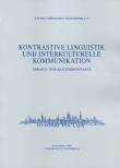 Opakowanie Kontrastive Linguistik und interkulturelle Kommunikation. Sprach- und Kutlurkontakte