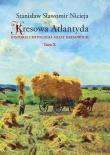 Kresowa Atlantyda Tom 10 Historia i mitologia miast kresowych. Autor: Nicieja Stanisław Sławomir. Dadada.pl Okładka książki Kresowa Atlantyda Tom 10 Historia i mitologia miast kresowych