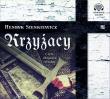 Krzyżacy - Audiobook. Autor: Henryk Sienkiewicz. Dadada.pl Okładka książki Krzyżacy - Audiobook