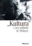 Kultura i jej odbiór w Polsce. Autor: Hofman Iwona. Dadada.pl Okładka książki Kultura i jej odbiór w Polsce
