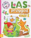 Okładka książki Las przygód. Uczę się, bawię się, naklejam cz.2