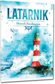 Latarnik. Autor: Henryk Sienkiewicz. Dadada.pl Okładka książki Latarnik