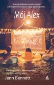 Mój Alex. Autor: Jenn Bennett. Dadada.pl Okładka książki Mój Alex